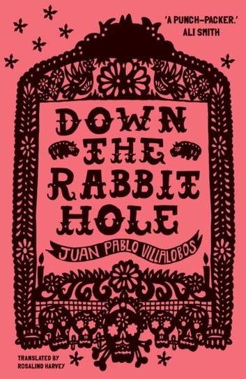 Down the Rabbit Hole Juan Pablo Villalobos
