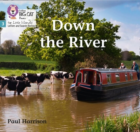 Down the River. Phase 3 Harrison Paul