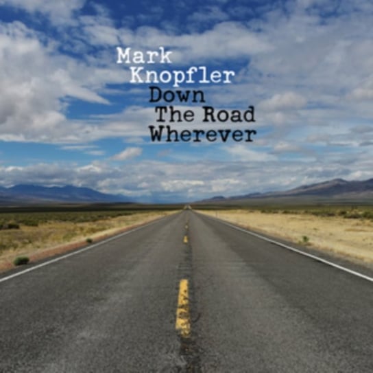 Down The Road Wherever Knopfler Mark