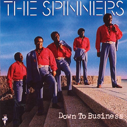 Down To Business The Spinners
