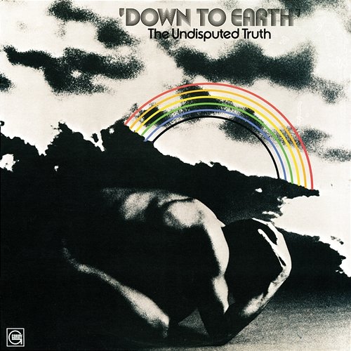 Down To Earth The Undisputed Truth