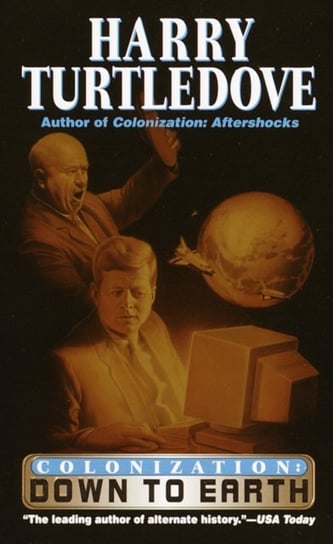 Down to Earth (Colonization, Book Two) [DRM] - ebook EPUB Turtledove Harry