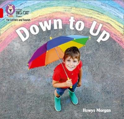 Down to Up: Band 02b/Red B Morgan Hawys