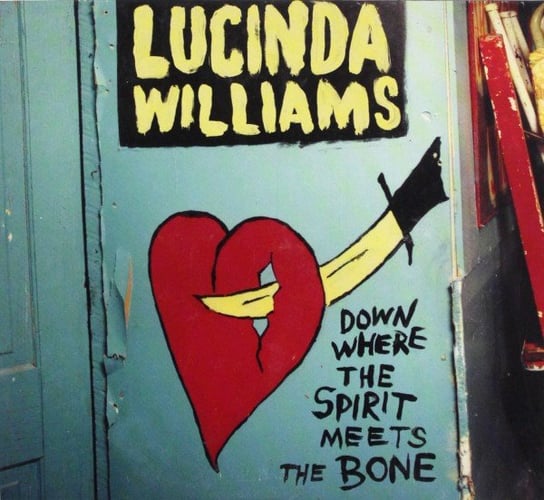 Down Where the Spirit Meets Williams Lucinda