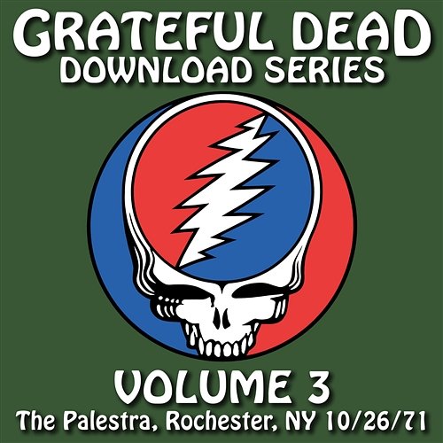 Download Series Vol. 3: The Palestra, Rochester, NY 10/26/71 Grateful Dead