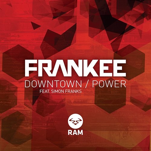 Downtown / Power Frankee