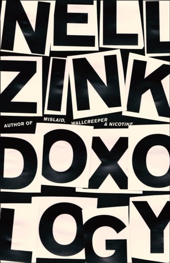 Doxology Nell Zink