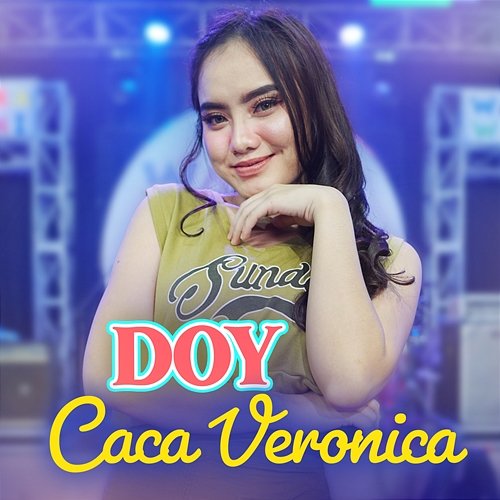DOY Caca Veronica