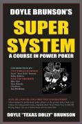 Doyle Brunson's Super System Brunson Doyle