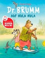 Dr. Brumm auf Hula Hula Napp Daniel