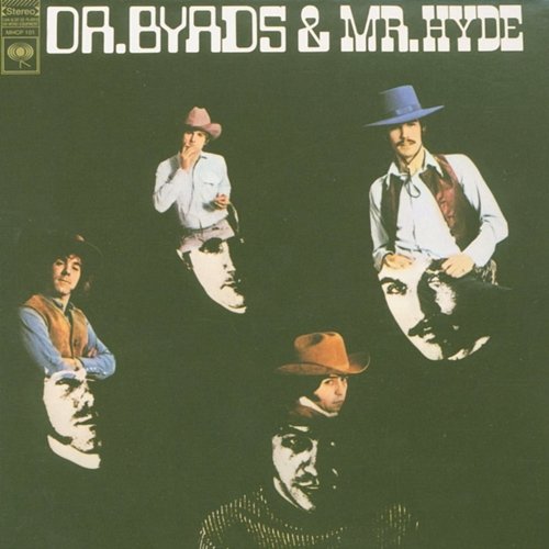 Dr. Byrds And Mr. Hyde The Byrds