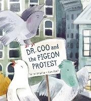 Dr. Coo And The Pigeon Protest Hampson Sarah