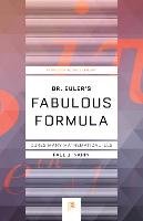 Dr. Euler's Fabulous Formula Nahin Paul J.