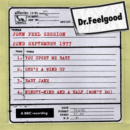 Dr Feelgood - BBC John Peel session (22nd September 1977) Dr Feelgood