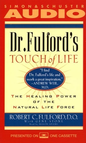 Dr. Fulford's Touch of Life Fulford Robert