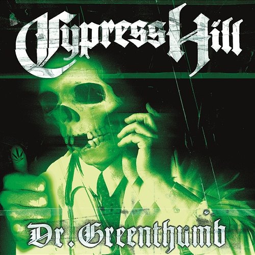Dr. Greenthumb EP Cypress Hill