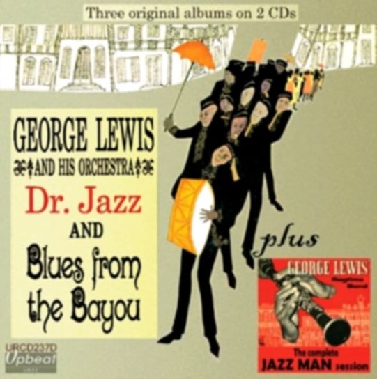 Dr Jazz And Blues From The Bayou George Lewis and His Orchestra, Lewis George