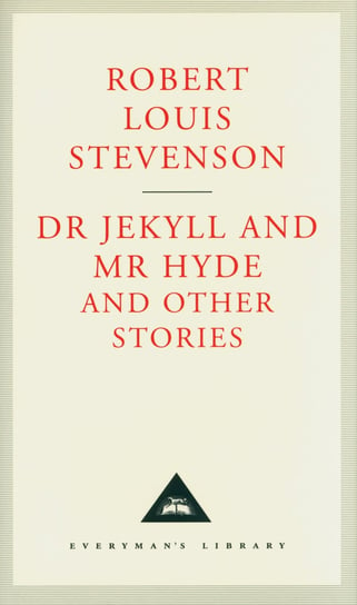 Dr Jekyll And Mr Hyde And Other Stories Robert Louis Stevenson