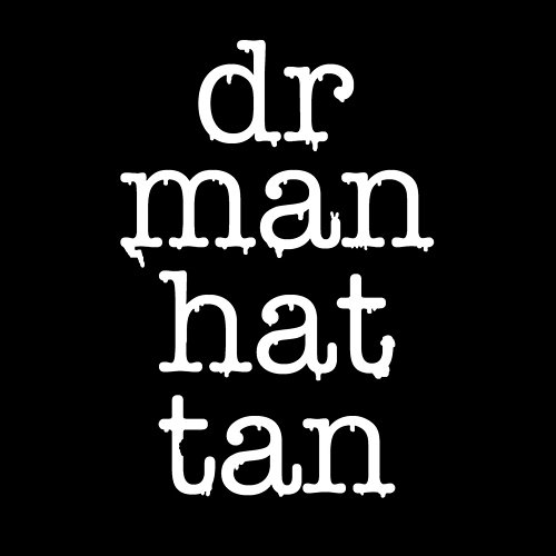 Dr Manhattan Dr. Manhattan