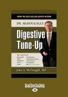 Dr. McDougall's Digestive Tune-Up (Large Print 16pt) Mcdougall John A.