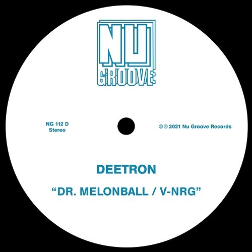 Dr. Melonball / V-NRG Deetron