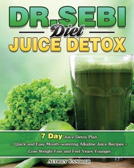 Dr. Sebi Diet Juice Detox Candler Audrey