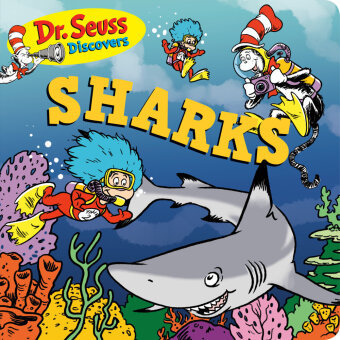 Dr. Seuss Discovers: Sharks Penguin Random House