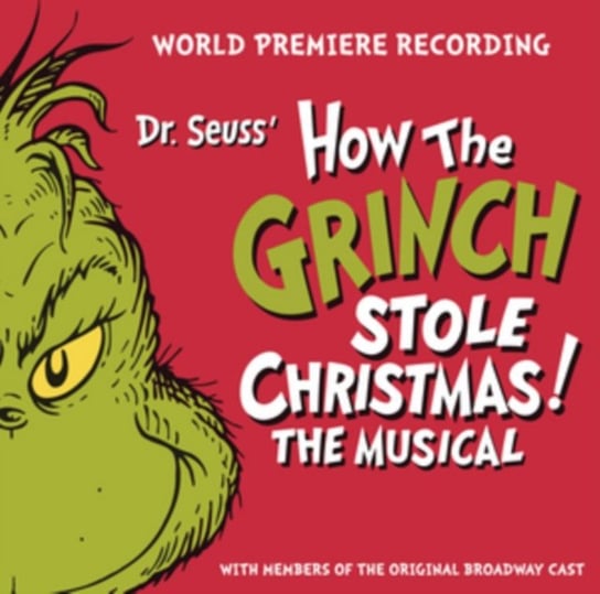 Dr. Seuss' How The Grinch Stole Christmas! The Musical Various Artists