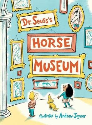 Dr. Seuss's Horse Museum Dr Seuss