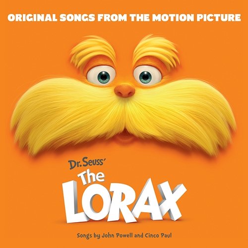 Dr. Seuss' The Lorax - Original Songs From The Motion Picture Various Artists