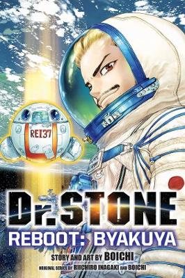 Dr. STONE Reboot: Byakuya Boichi