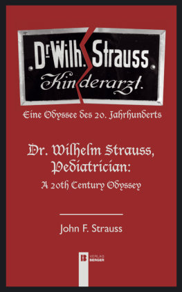 Dr. Wilhelm Strauss, Kinderarzt Berger & Söhne