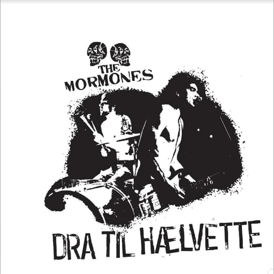 Dra Til Haelvette Mormones