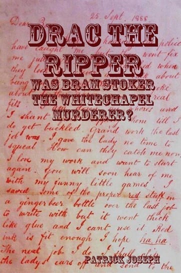 Drac the Ripper Joseph Patrick