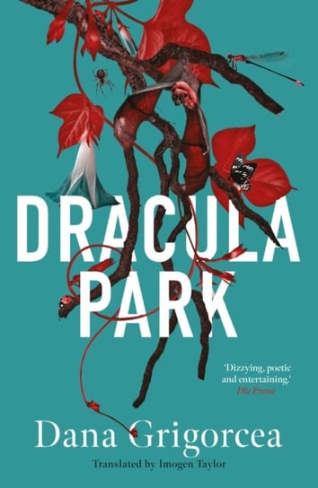 Dracula Park Dana Grigorcea