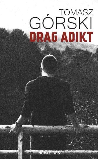 Drag Adikt - ebook mobi Górski Tomasz