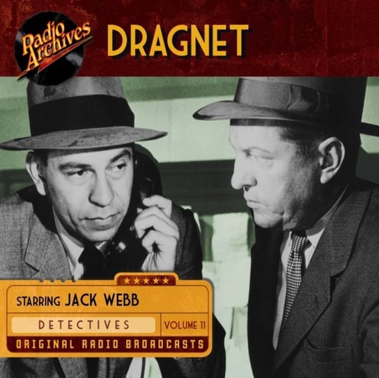 Dragnet. Volume 11 Jack Webb