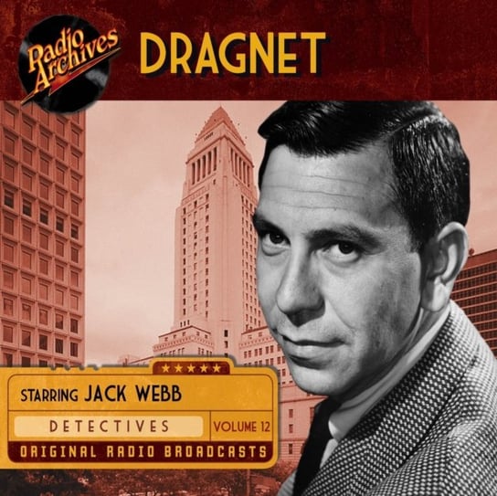 Dragnet. Volume 12 Jack Webb