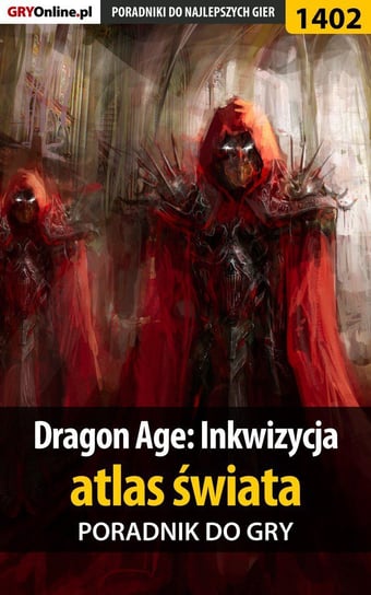 Dragon Age: Inkwizycja - atlas świata Homa Patrick Yxu, Hałas Jacek Stranger
