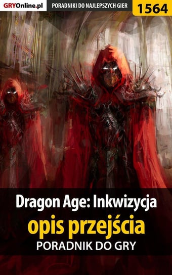 Dragon Age: Inkwizycja - opis przejścia Homa Patrick Yxu, Hałas Jacek Stranger