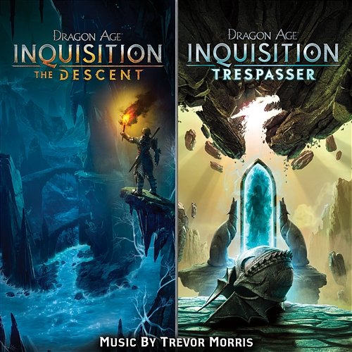 Dragon Age Inquisition: The Descent / Trespasser Trevor Morris