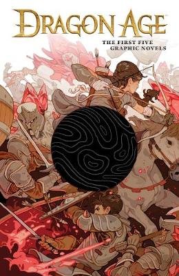 Dragon Age: The First Five Graphic Novels Alexander Freed