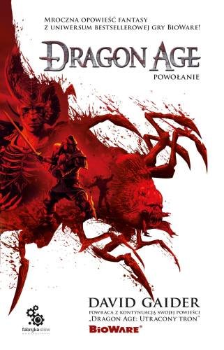 Dragon Age. Tom 2. Powołanie Gaider David