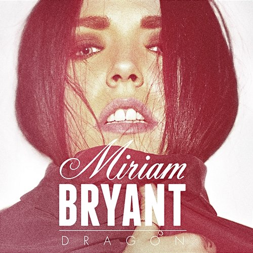 Dragon Miriam Bryant