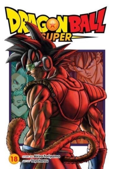 Dragon Ball Super, Vol. 18 Toriyama Akira