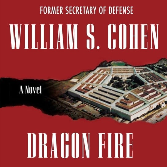 Dragon Fire Cohen William S.