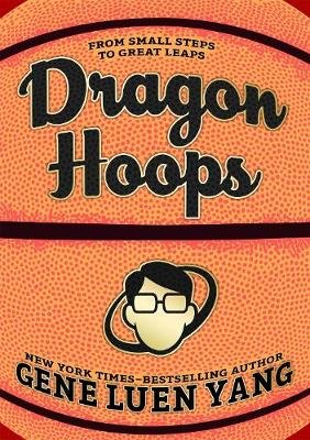 Dragon Hoops Yang Gene Luen