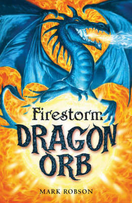 Dragon Orb: Firestorm Robson Mark