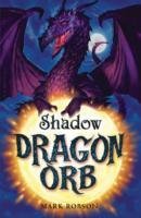 Dragon Orb: Shadow Robson Mark