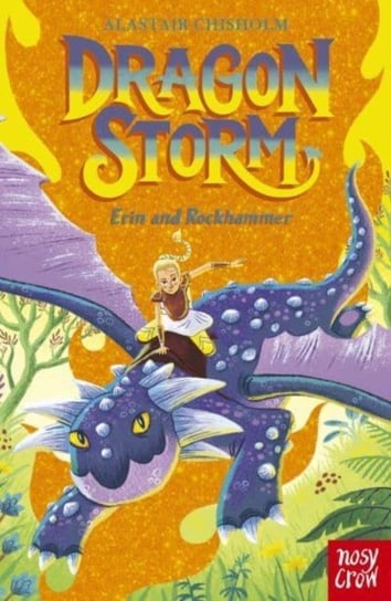 Dragon Storm: Erin and Rockhammer Chisholm Alastair